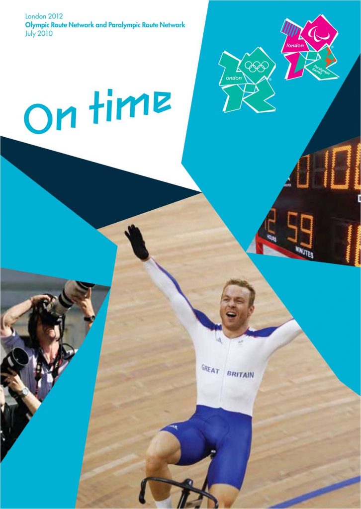 Front page of the London 212 ORN and PRN brochure. The headline is On time' and the main picture is of a cyclist in a velodrome, in Great Britain kit, looking happy, as though he has just won a race