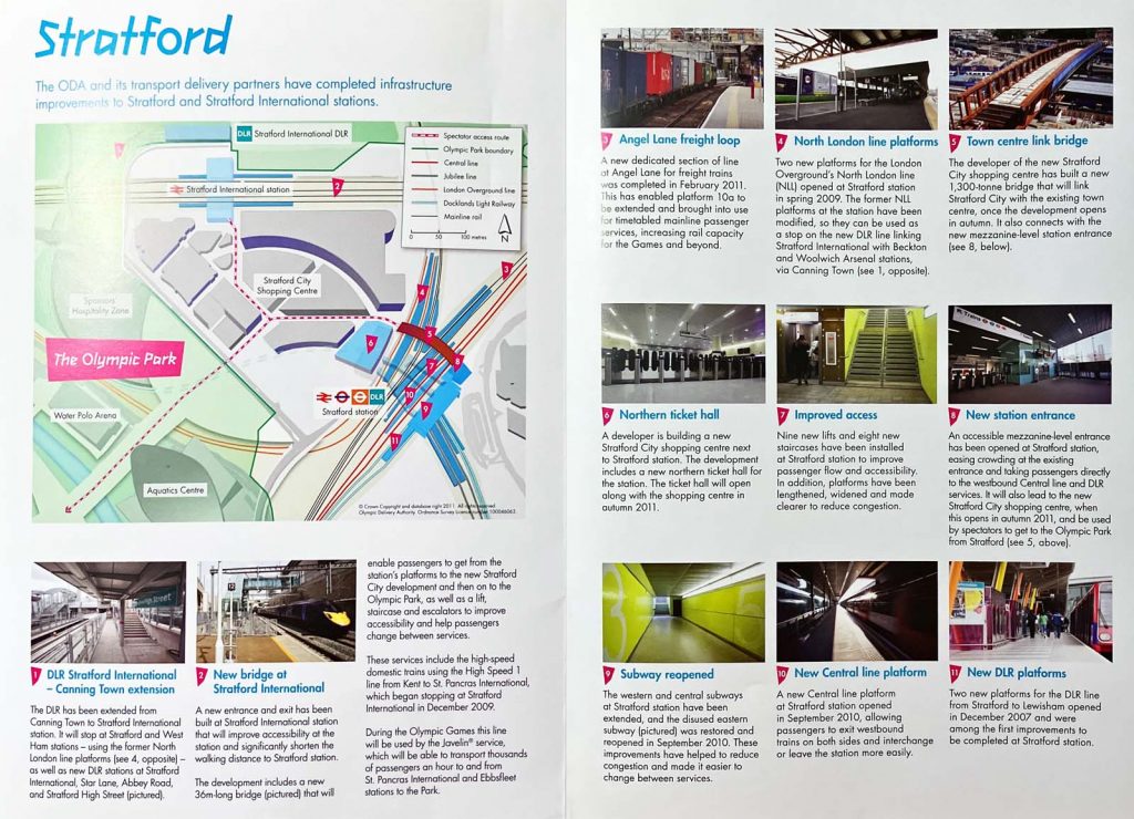 Photo of two pages from an Olympic Delivery Authority brochure, showing the transport improvements made at Stratford for the Games. There is a map, and a numbered set of improvements, each with a photo and a brief text. The improvements shown are: 1: DLR Stratford International-Canning Town extension 2: New bridge at Stratford International 3: Angel Lane freight loop 4: North London line platforms 5: Town centre link bridge 6: Northern ticket hall 7: Improved access 8: New station entrance 9: Subway reopened 10: New Central line platform 11: New DLR platforms